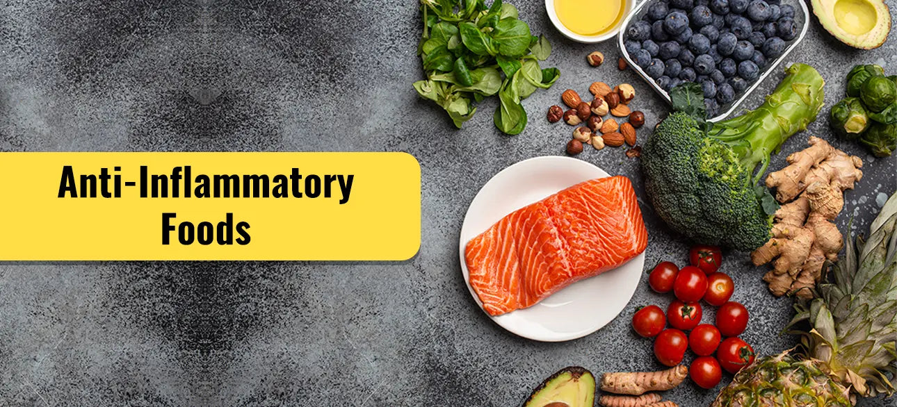 Anti-Inflammatory Foods to Eat